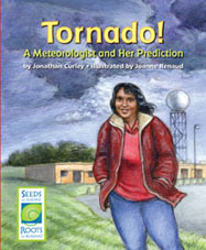 Tornado! A Meteorologist and Her Prediction